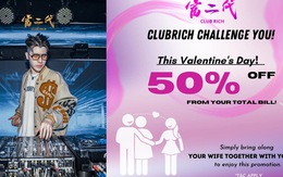 Hộp đêm Singapore giảm giá một nửa nếu đưa vợ và nhân tình đến chơi Valentine