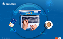 Sacombank nâng cấp trải nghiệm với bộ đôi đa tiện ích Internet Banking và Mobile Banking