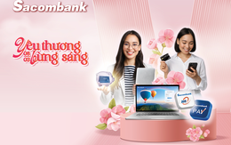 Sacombank tung hàng nghìn phần quà tri ân khách hàng nữ dịp 8-3