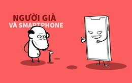 Người già trong thời smartphone: Xưa và nay