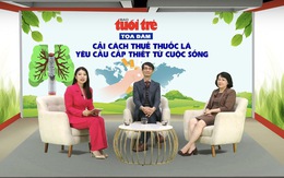 Tăng thuế thuốc lá - giải pháp hiệu quả giảm thiểu tỷ lệ hút thuốc