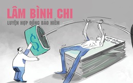 Lâm Bình Chi luyện hợp đồng bảo hiểm