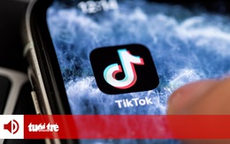 Đọc báo cùng bạn 8-4: Phải dẹp video TikTok nhảm nhí, độc hại