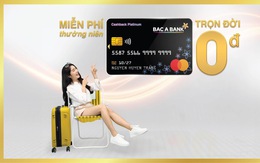 Bac A Bank miễn nhiều loại phí dành cho chủ thẻ tín dụng quốc tế