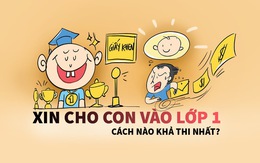 Xin cho con vào lớp 1 mà không cần xếp hàng