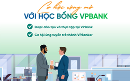 VPBank tìm kiếm 150 sinh viên giỏi, tài năng để trao 1,9 tỉ đồng học bổng