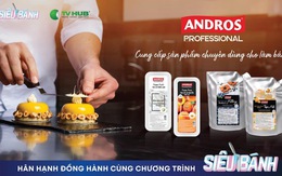 ANDROS Professional giúp đầu bếp bánh sáng tạo trong Siêu Bánh mùa 2