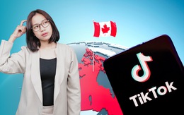 Lý do TikTok bị buộc đóng cửa hoạt động ở Canada