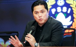 Chủ tịch PSSI Erick Thohir: Indonesia hòa Việt Nam là phi thường