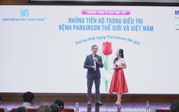 Bệnh viện Đại học Y Dược TPHCM tổ chức chương trình tư vấn: Những tiến bộ trong điều trị bệnh Parkinson