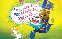 Chào mừng gấu Euro nhé!