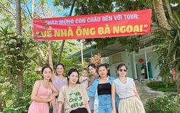 Tổ chức tour nhà ngoại, in băng rôn chào đón cháu nghỉ hè, dân mạng cười ngất