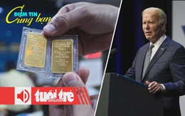 Điểm tin 18h: Vàng miếng SJC vọt lên 80 triệu đồng/lượng; Ông Biden mắc COVID-19