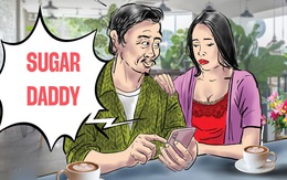 Sugar daddy: Bây giờ tình thế khác xưa...