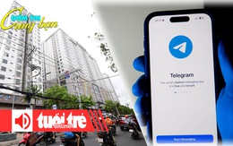 Điểm tin 18h: Tìm lối ra cho nhà ở xã hội; Ukraine cấm Telegram trên các thiết bị chính phủ