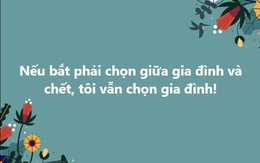 Cõi mạng tràn ngập câu hỏi vô tri 'nếu chọn giữa gia đình và chết'