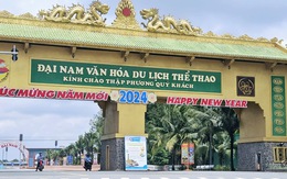 Khu du lịch Đại Nam lên tiếng trước thông tin đóng cửa