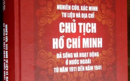 Ra mắt sách Chủ tịch Hồ Chí Minh đã sống và hoạt động ở nước ngoài