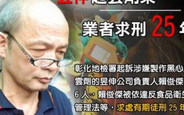 Đài Loan: Người sản xuất chất DEHP đối mặt 25 năm tù