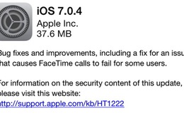 Apple phát hành iOS 7.0.4, khắc phục lỗi FaceTime