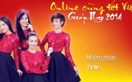 Nhóm TVM: chúc tết trên Online cùng tết Việt