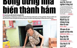 Tuổi Trẻ 26-10: Bỗng dưng nhà biến thành hầm