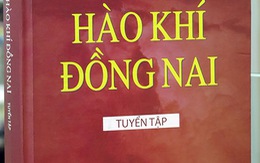 Hào khí Đồng Nai - những khám phá thú vị