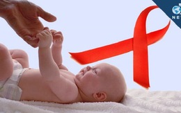 ​Hàng nghìn trẻ “thoát” HIV nếu được điều trị dự phòng sớm