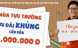 ​Ưu đãi 5 triệu đồng khóa Tinh thông Anh ngữ Adam Khoo