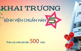 ​Cơ hội làm đẹp miễn phí đến 500 triệu đồng chỉ 1 ngày duy nhất