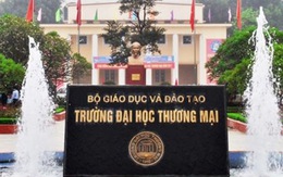 Trường ĐH Thương mại tăng học phí sau khi được tự chủ