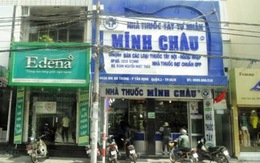 Bán thuốc nhập lậu, phạt 4 nhà thuốc Minh Châu gần 400 triệu