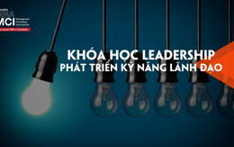 ​Khóa leadership - Phát triển năng lực lãnh đạo