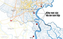 San lấp 1.000ha vùng trũng: Nước sông Sài Gòn dâng 1cm