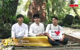 Những chàng trai Hàn Quốc mê làm Vlog về văn hoá Việt