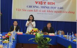 ​Việt Sin công bố sản phẩm đảm bảo sức khỏe cho người tiêu dùng