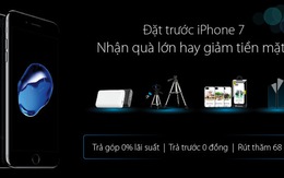 ​Đặt trước  iPhone 7 tại Viễn Thông A - giảm tiền mặt đến 2,5 triệu