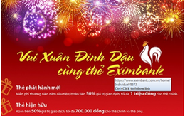 ​Vui Xuân Đinh Dậu cùng thẻ Eximbank