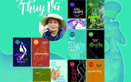 Nguyễn Thị Thụy Vũ trở lại với 10 tác phẩm tái bản
