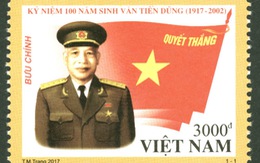 ​Phát hành bộ tem đặc biệt về Đại tướng Văn Tiến Dũng