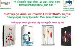 ​Máy lọc nước, thiết bị lọc nước, thiết bị xử lý nước Lifestraw - Thụy Sĩ