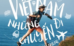 Vicky Nhung với 7 vai trò trong MV Việt Nam những chuyến đi