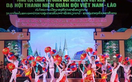​Thanh niên Việt - Lào chung dãy Trường Sơn, thắm tình đồng chí