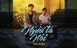 Trúc Nhân giúp Người ta nói 'sống' lại cùng Cô gái đến từ hôm qua