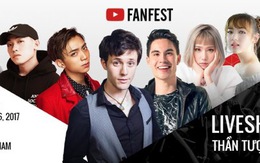 Liveshow YouTube FanFest đến Việt Nam vào ngày 26-8