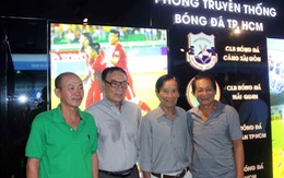 Các cựu tuyển thủ thăm ​phòng truyền thống của bóng đá TP.HCM