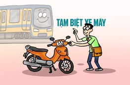 Metro tới rồi, tạm biệt xe máy