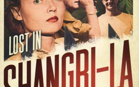 Mất hút ở Shangri-La: tiểu thuyết phiêu lưu chân thực