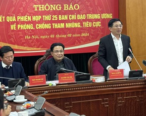 Ban Chỉ đạo Trung ương về phòng chống tham nhũng, tiêu cực bổ sung 2 đại án vào diện theo dõi