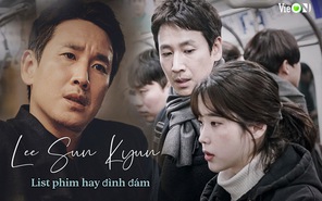 Nhìn lại những vai diễn của tài tử Ký sinh trùng Lee Sun Kyun 